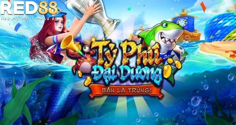 Game bắn cá RED88 – Trải nghiệm săn cá cực đỉnh, nhận quà siêu khủng